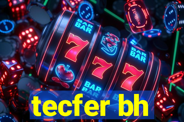 tecfer bh