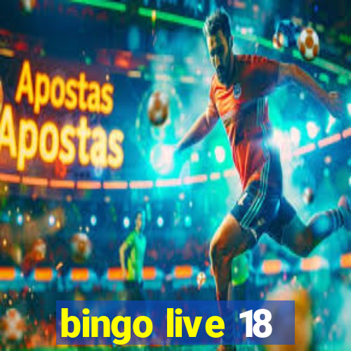 bingo live 18