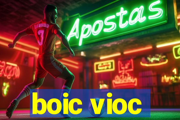 boic vioc