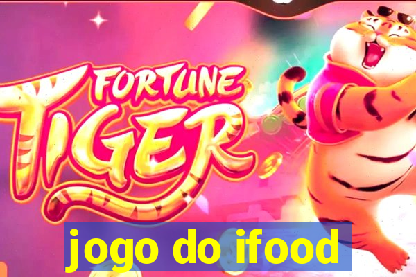 jogo do ifood