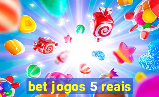 bet jogos 5 reais