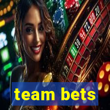 team bets