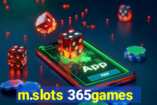 m.slots 365games