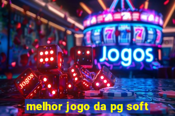 melhor jogo da pg soft