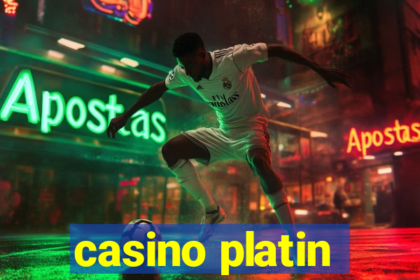 casino platin