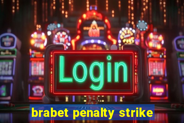 brabet penalty strike