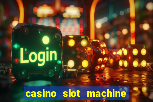 casino slot machine free games