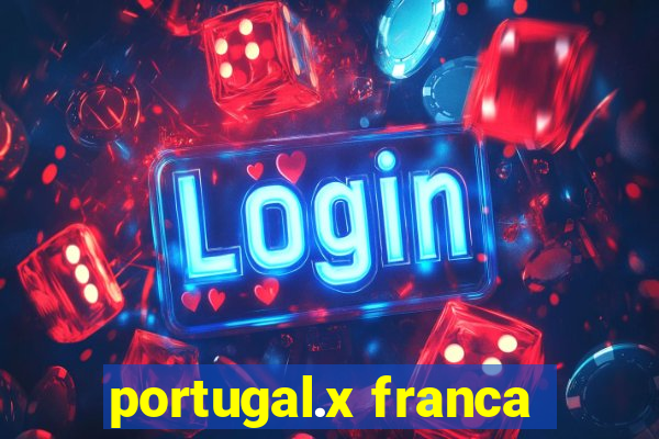 portugal.x franca