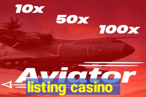 listing casino