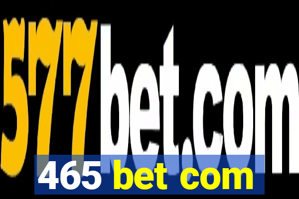 465 bet com