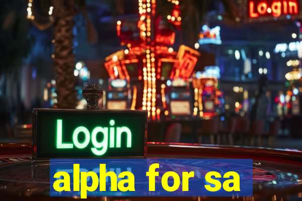 alpha for sa