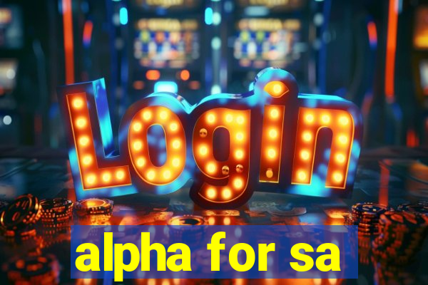 alpha for sa