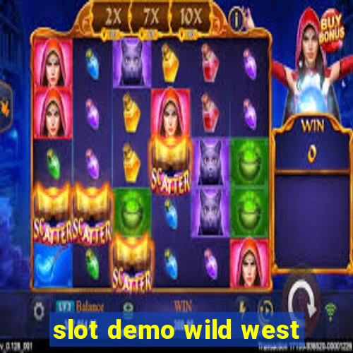 slot demo wild west