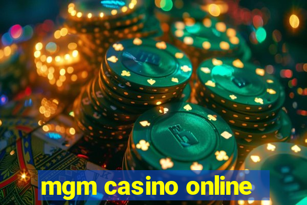 mgm casino online