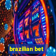 brazilian bet