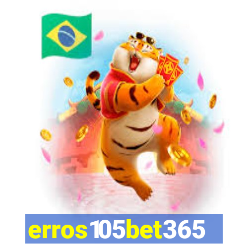 erros105bet365