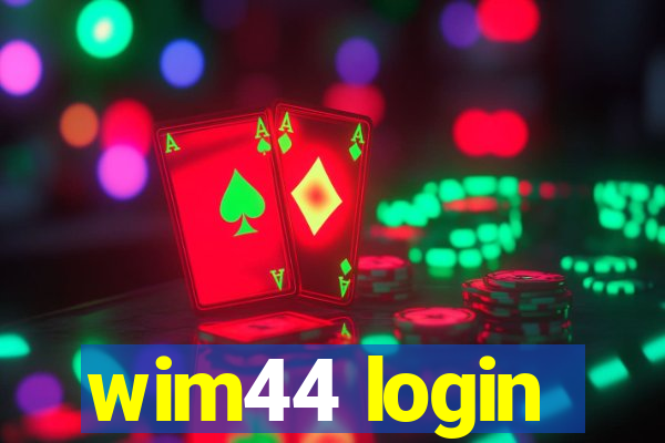 wim44 login