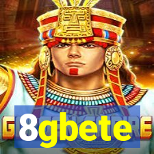 8gbete