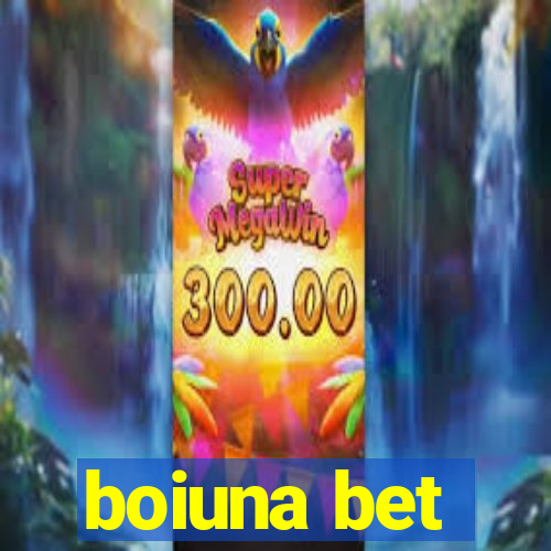 boiuna bet