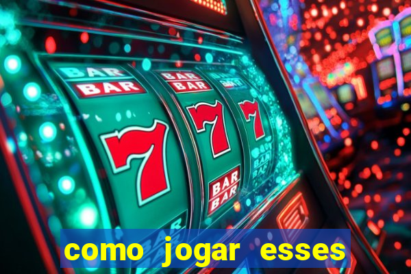 como jogar esses jogos que ganha dinheiro