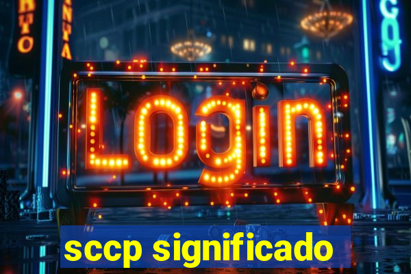 sccp significado