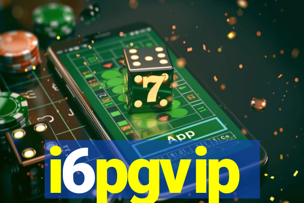 i6pgvip