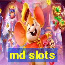 md slots