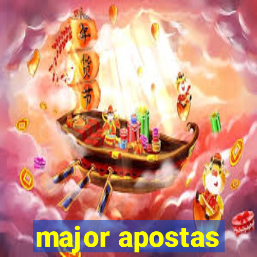 major apostas