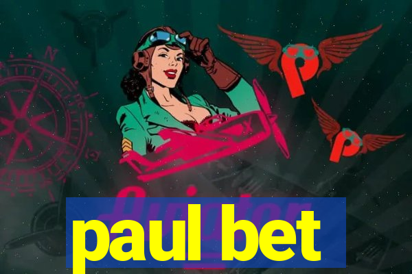 paul bet