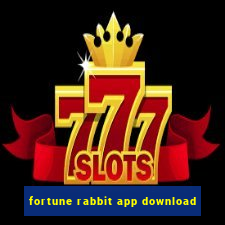 fortune rabbit app download