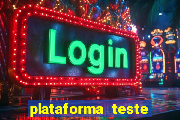 plataforma teste fortune tiger