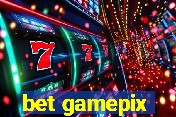 bet gamepix