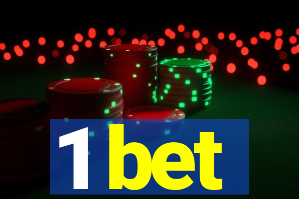 1 bet