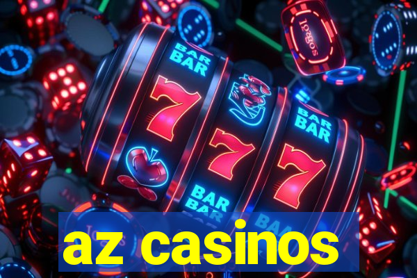 az casinos