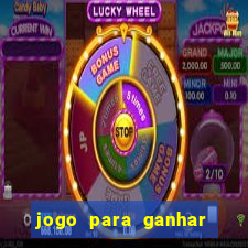 jogo para ganhar dinheiro sem deposito