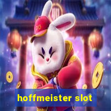 hoffmeister slot