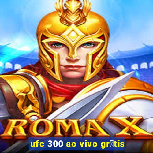 ufc 300 ao vivo gr谩tis