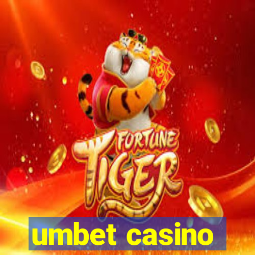 umbet casino