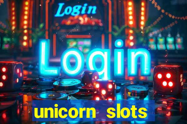 unicorn slots casino 777 game