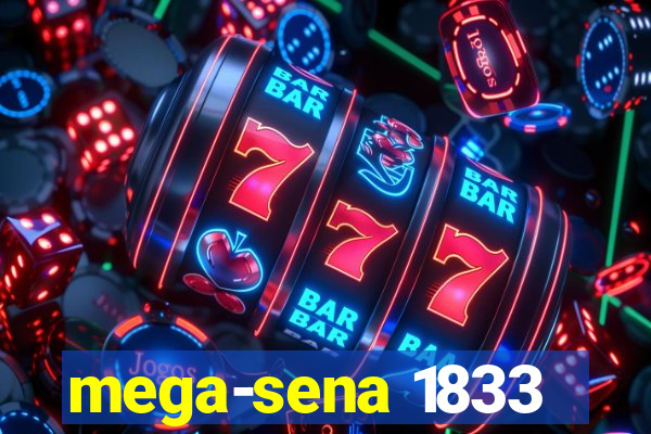 mega-sena 1833