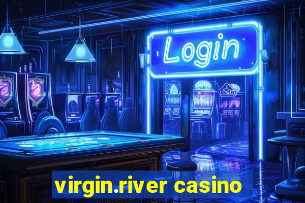 virgin.river casino