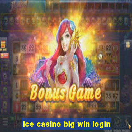 ice casino big win login