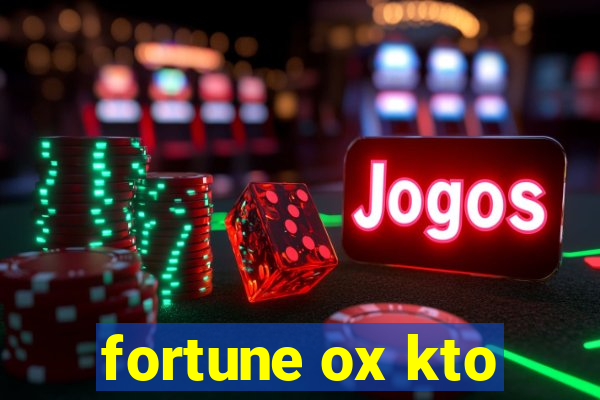 fortune ox kto