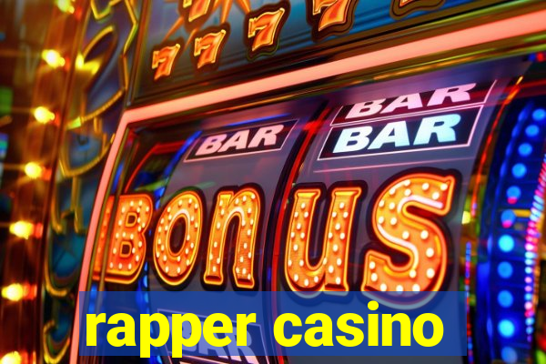 rapper casino