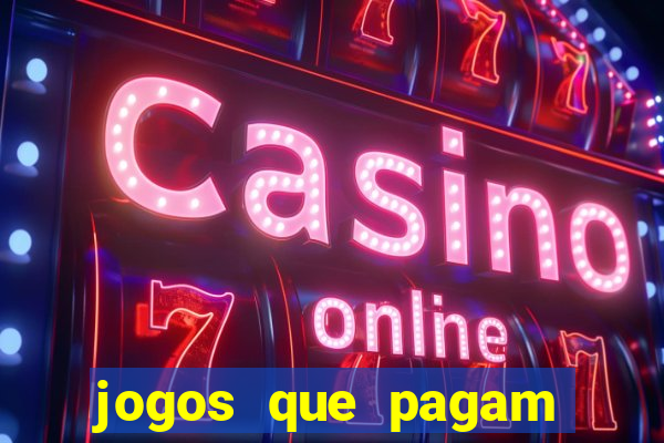 jogos que pagam pelo pagsmile