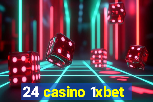 24 casino 1xbet