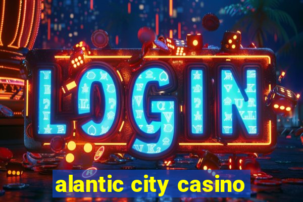 alantic city casino