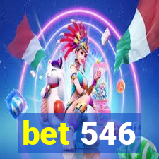 bet 546