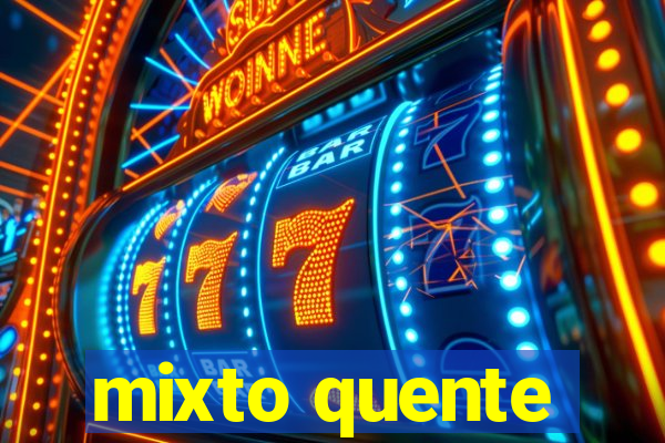 mixto quente