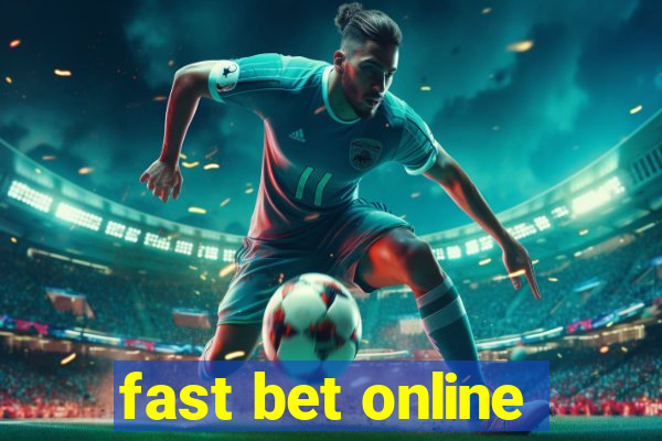 fast bet online